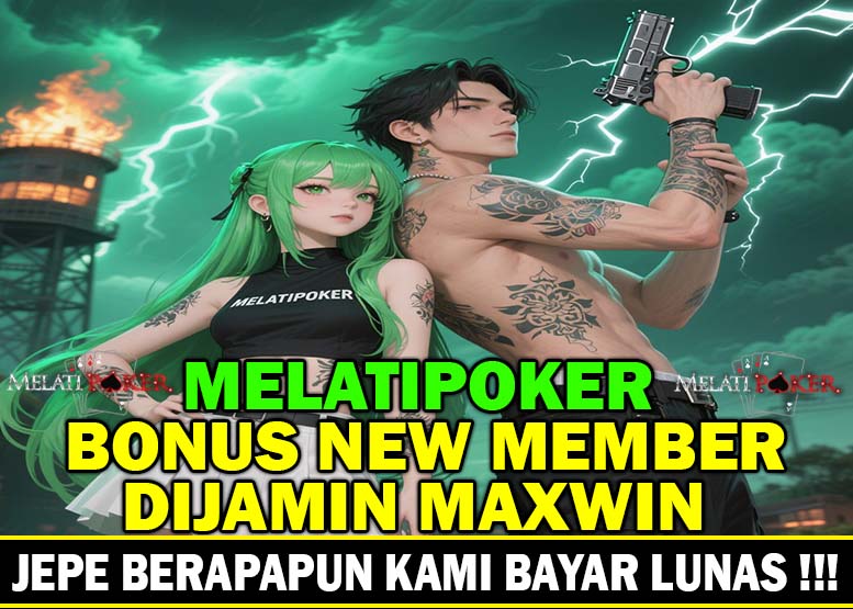 MELATIPOKER Bandar Poker Online Hadiah Ratusan Juta